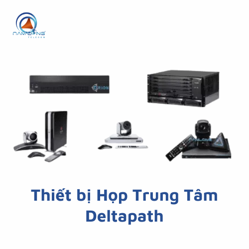 Thiết bị Họp Trung Tâm Deltapath