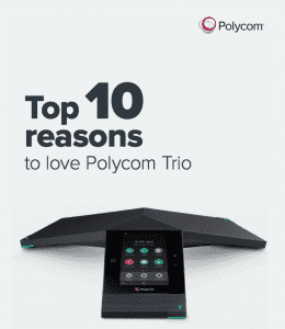 Top 10 lý do để chọn polycom trio