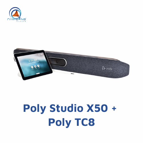 Poly Stuio X50 và Poly TC8