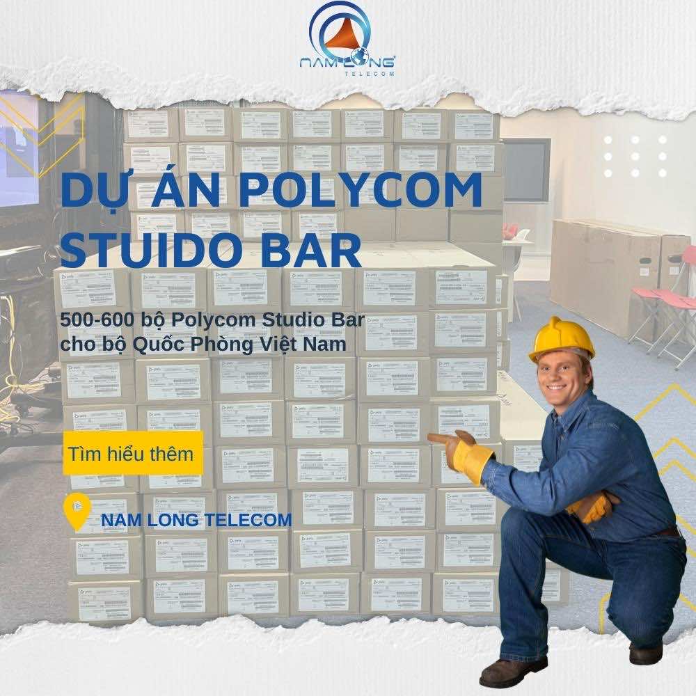 Dự án Polycom Studio Bar