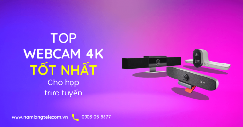 top webcam 4k họp trực tuyến PC tốt nhất