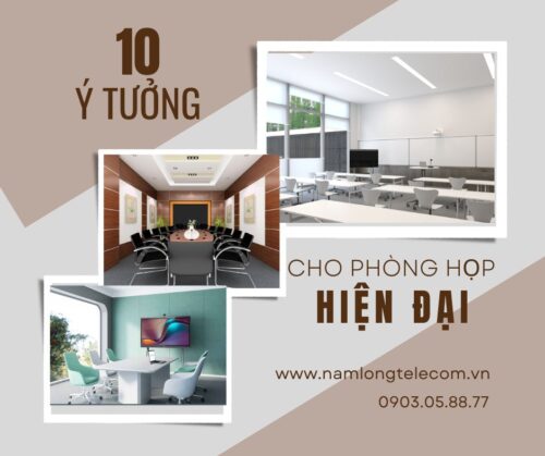 10 Y Tuong Cho Phong Hop Hien Dai