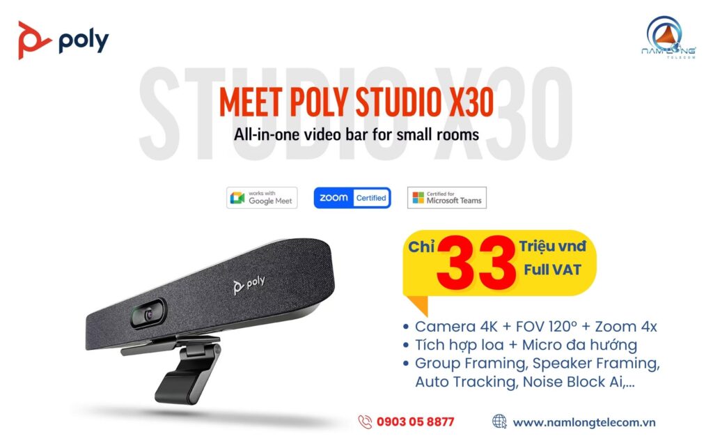 Chương trình SaleOFF ưu đãi Poly Studio X30 tại Nam Long Telecom