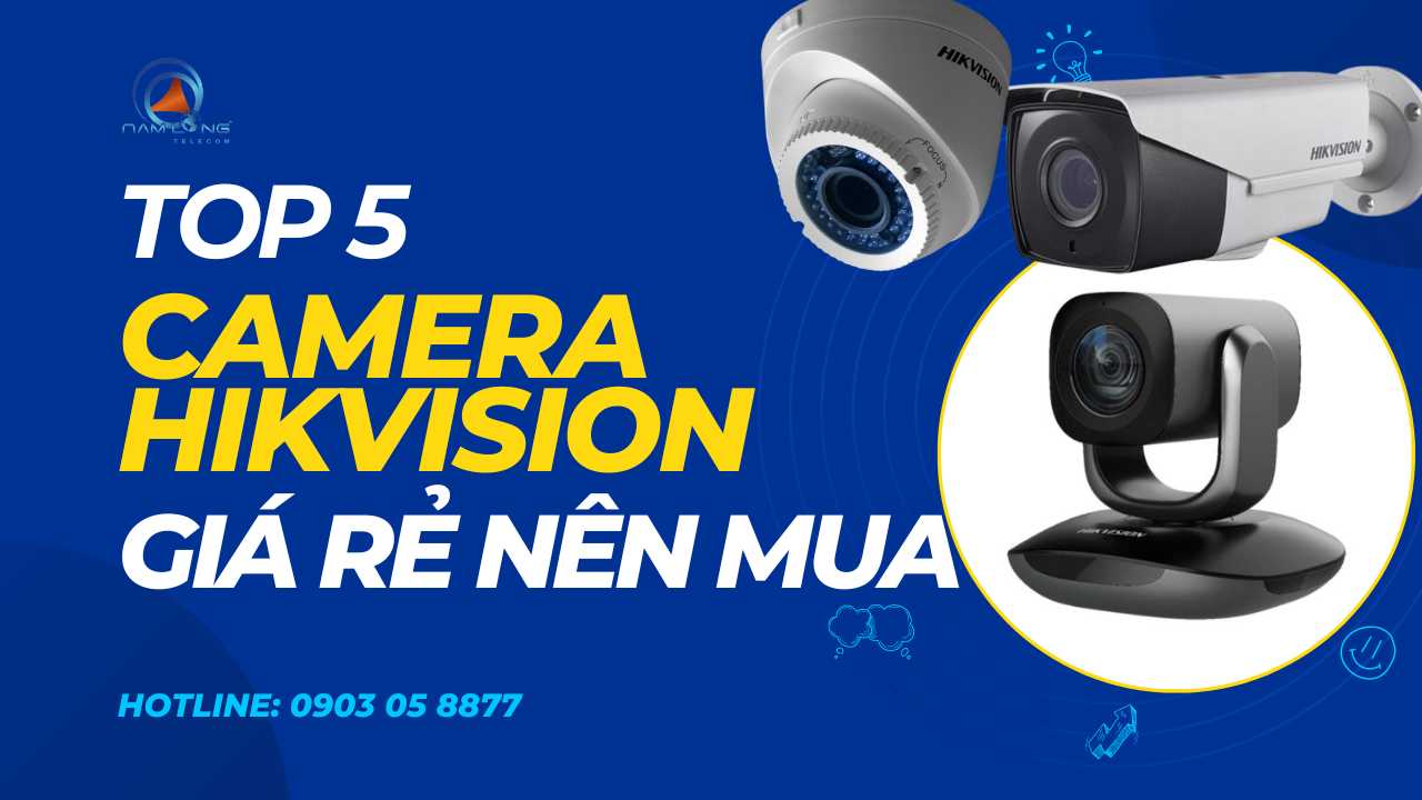 Top 5 camera Hikvision