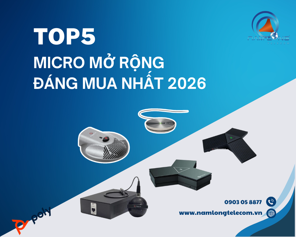 Top 5 micro mở rộng đáng mua nhất 2026