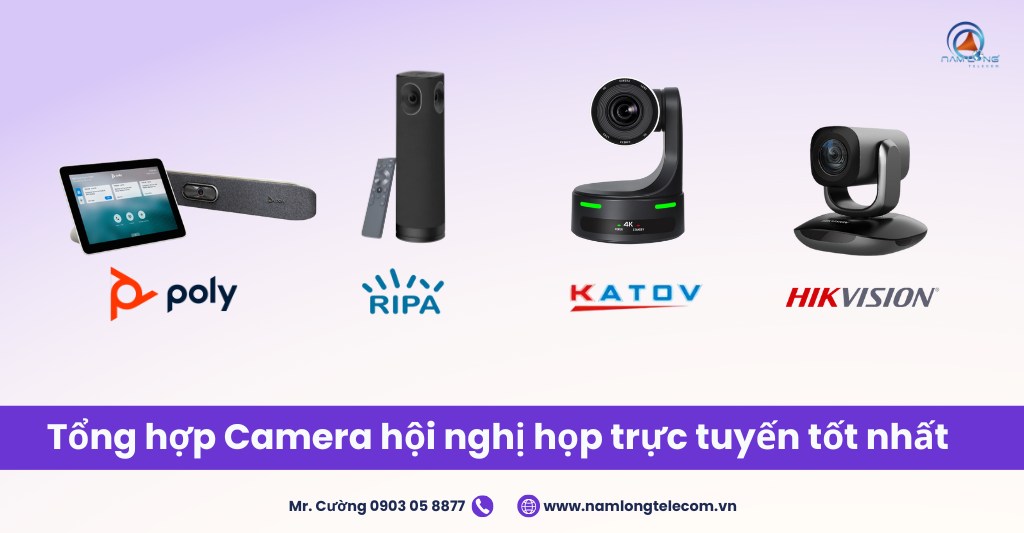 Tổng hợp camera hội nghị họp trực tuyến tốt giá ưu đãi