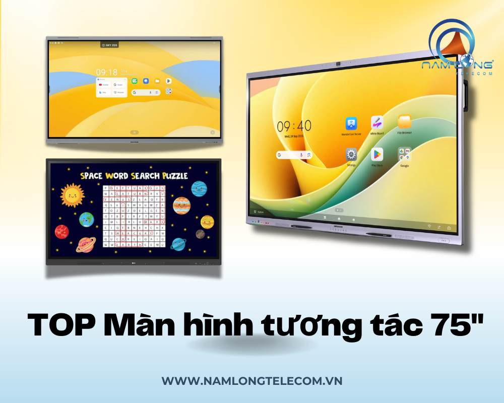 Top 5 Màn hình tương tác 75 inch chất lượng khuyên dùng