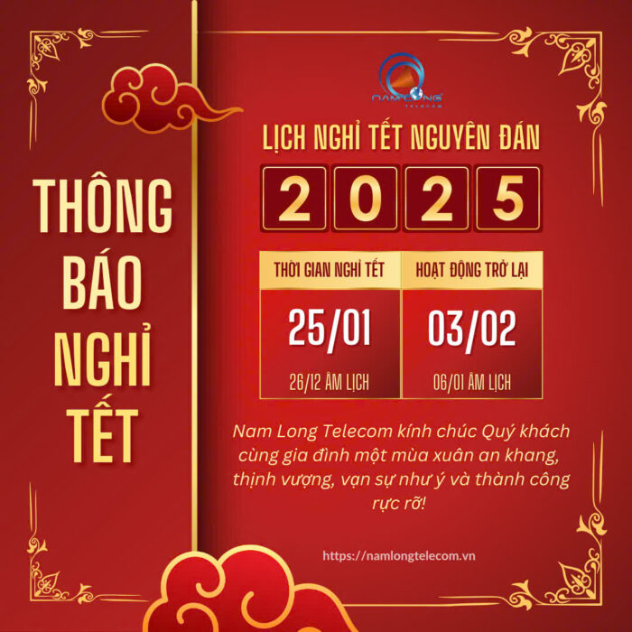 Nam Long Telecom | Thông Báo Lịch Nghỉ Tết Nguyên Đán Ất Tỵ 2025