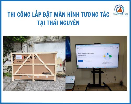 Thi Công Lắp đặt Màn Hình Tương Tác Tại Thái Nguyên