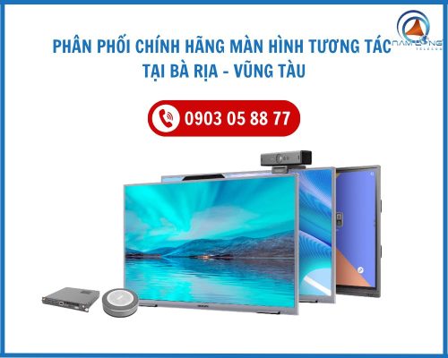 Phân Phối Chính Hãng Màn Hình Tương Tác Tại Bà Rịa Vũng Tàu