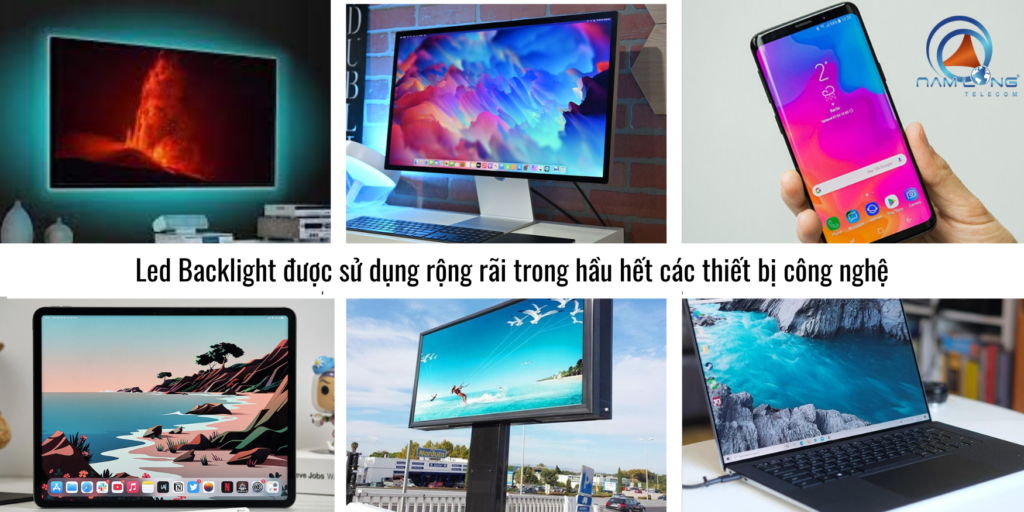 Ứng dụng của công nghệ Led Backlight