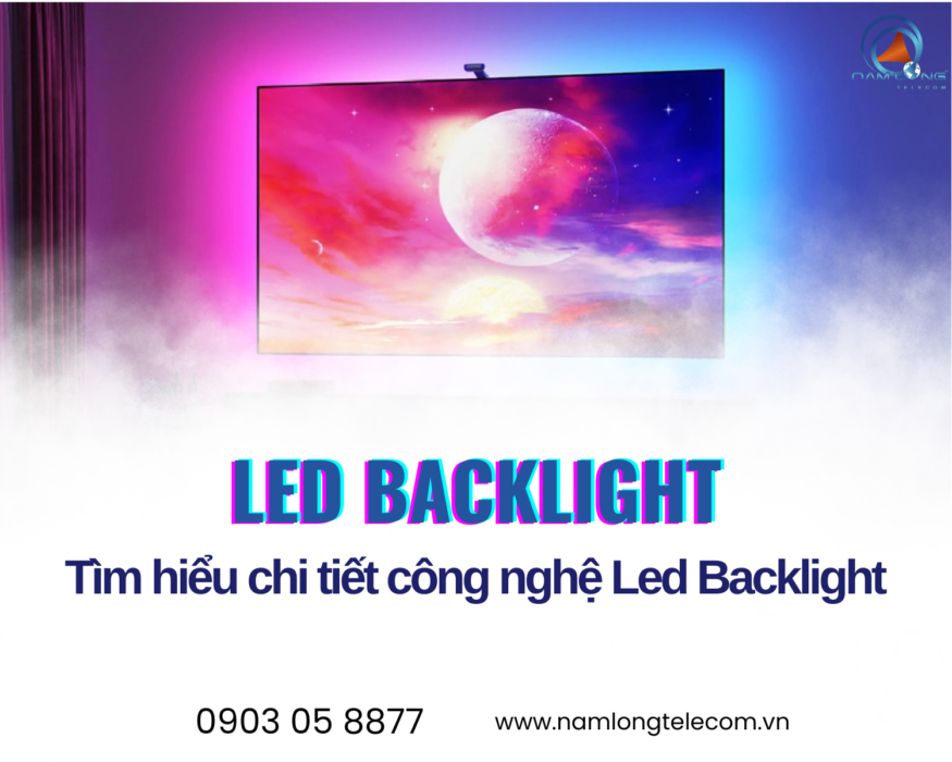 Led Backlight là gì