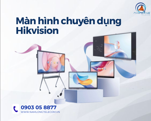 Màn hình chuyên dụng Hikvision - Giải pháp hiển thị cho họp trực tuyến