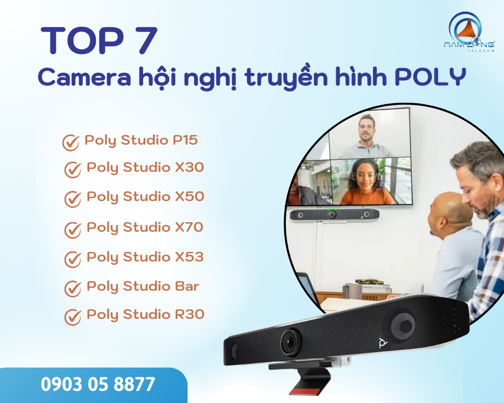 Top 7 camera hội nghị truyền hình Poly 2026 đáng mua