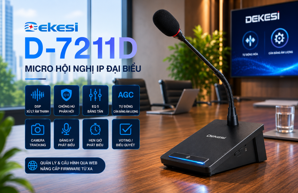 Điểm nổi bật của Micro Đại biểu Dekesi D-7211D