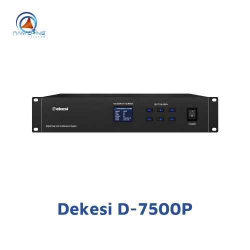 Bộ xử lý trung tâm hệ thống hội nghị Dekesi D-7500P