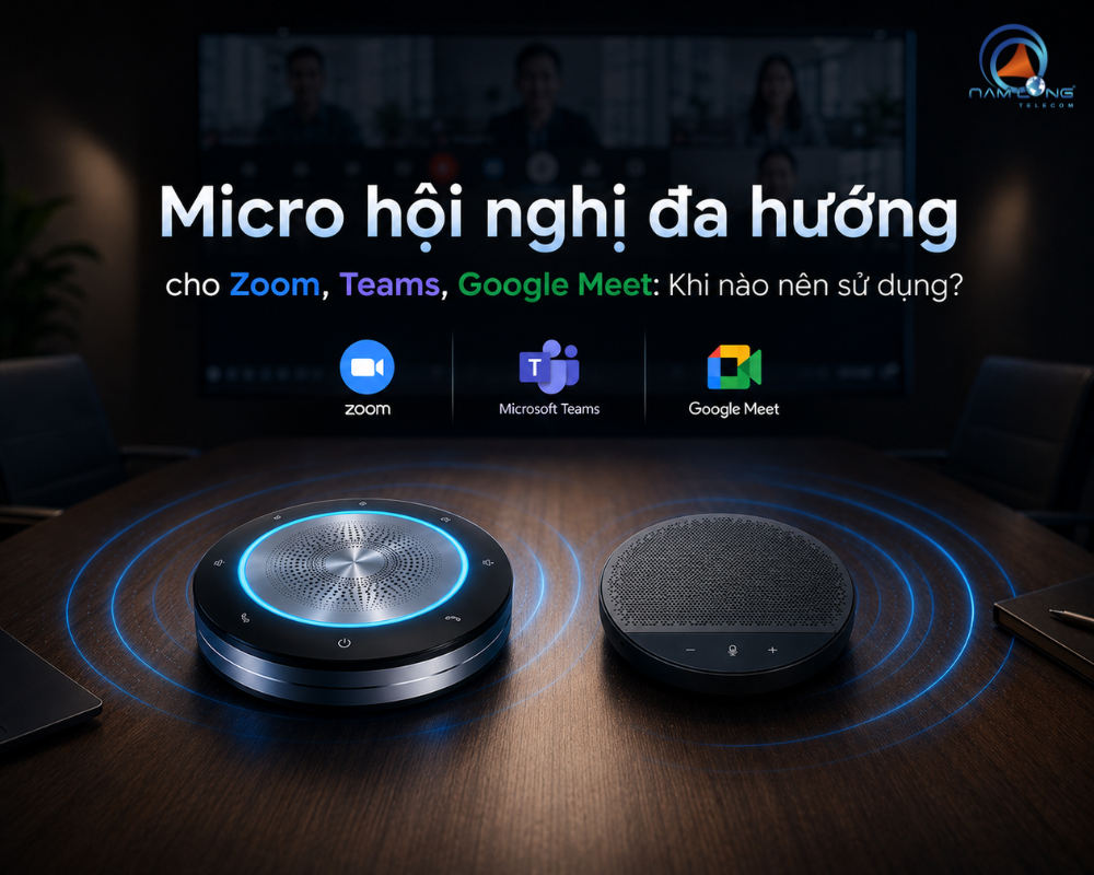 Micro hội nghị đa hướng cho Zoom, Teams, Google Meet: Khi nào nên sử dụng?