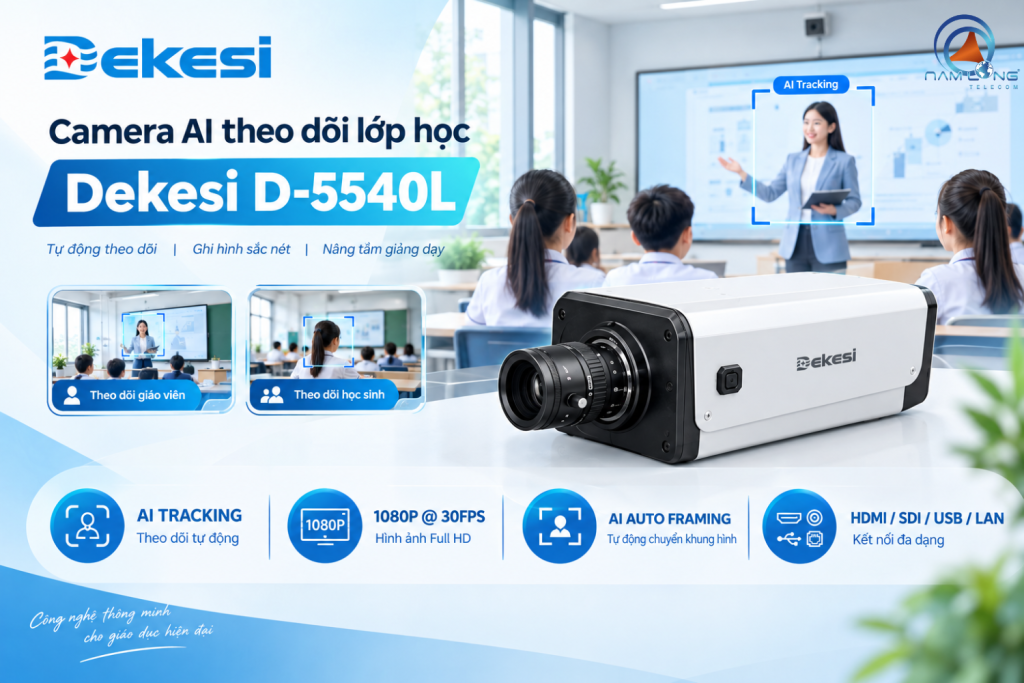 Camera AI theo dõi lớp học Dekesi D-5540L