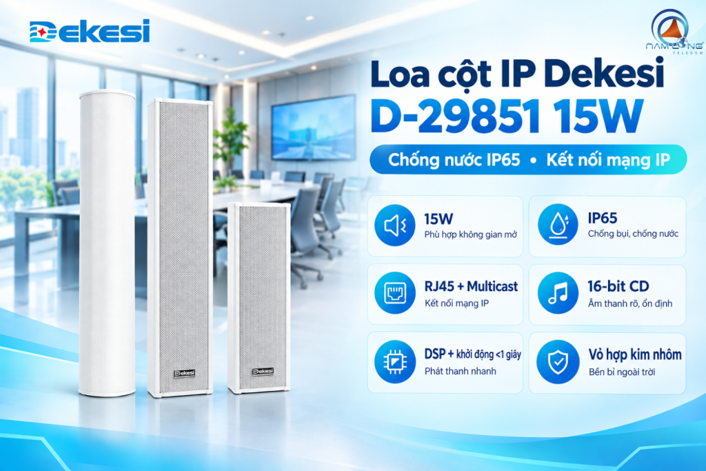 Loa cột IP Dekesi D-29851 15W – Chống nước IP65