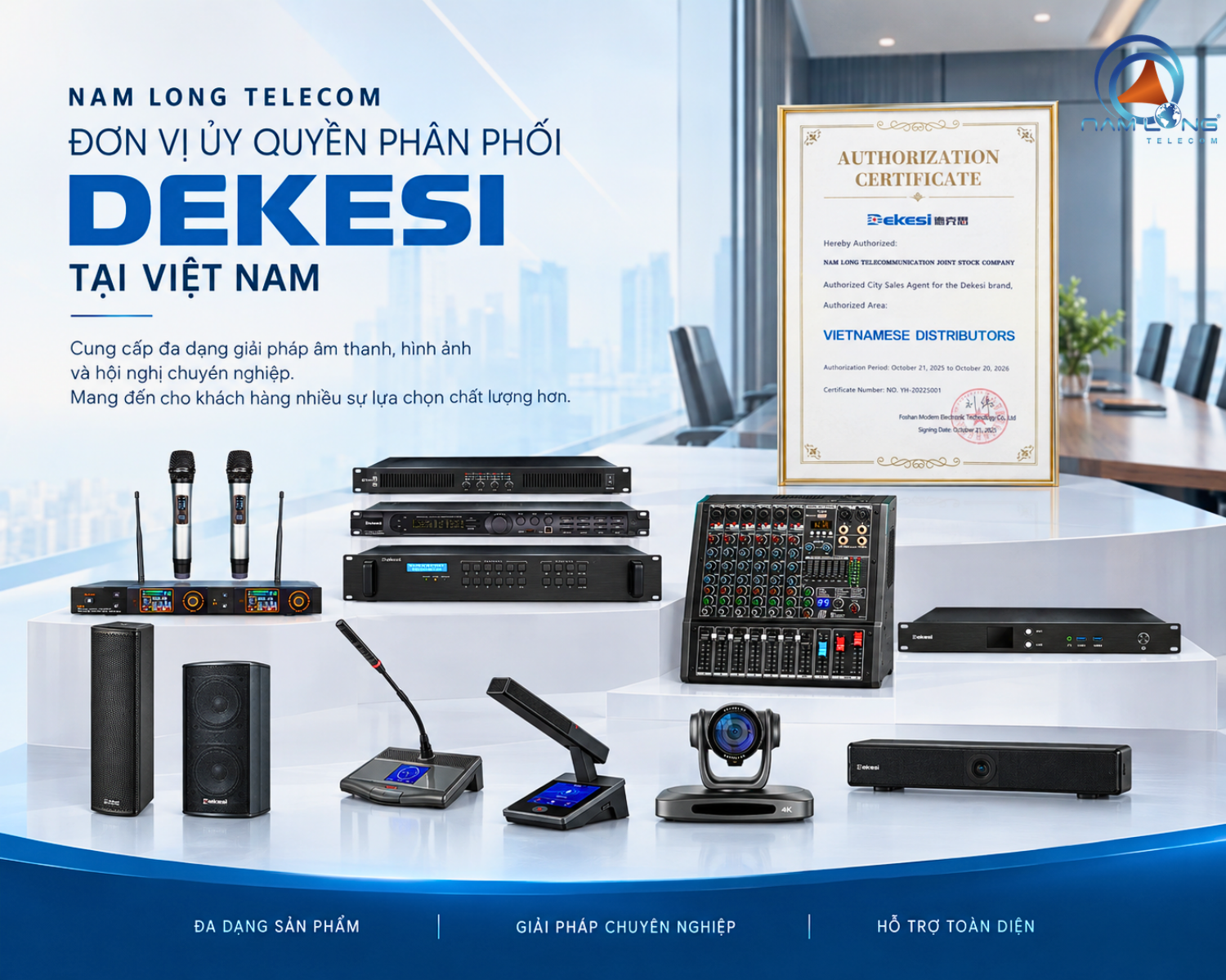 Nam Long Telecom - Đơn vị ủy quyền phân phối Dekesi tại Việt Nam
